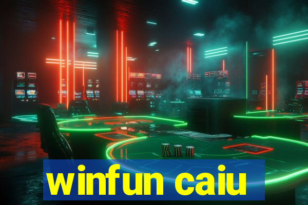 winfun caiu